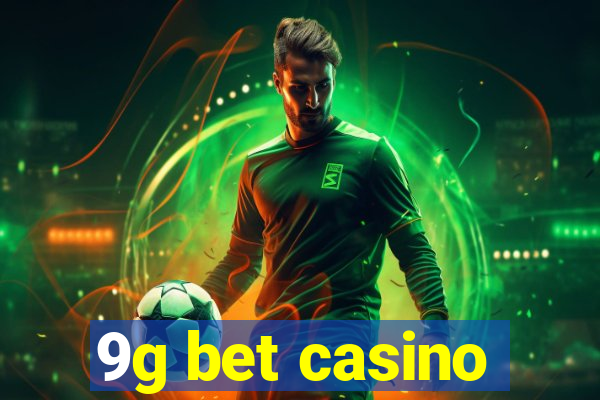 9g bet casino